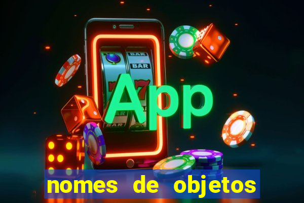 nomes de objetos de origem tupi guarani